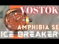 Vostok Amphibia SE - Orange Icebreaker - Unboxing - From Russia With Horange-ology.