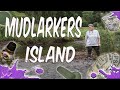 mudlarking Island