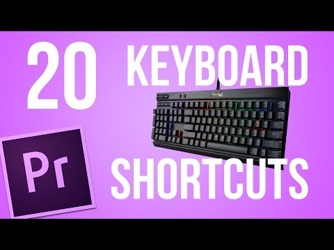 Edit Faster with 20 Keyboard Shortcuts for Premiere Pro