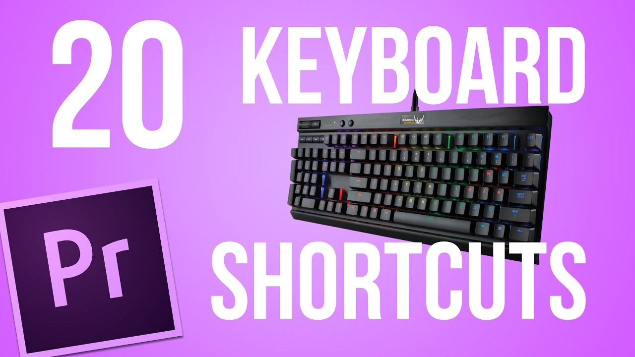 adobe premiere keyboard shortcuts list