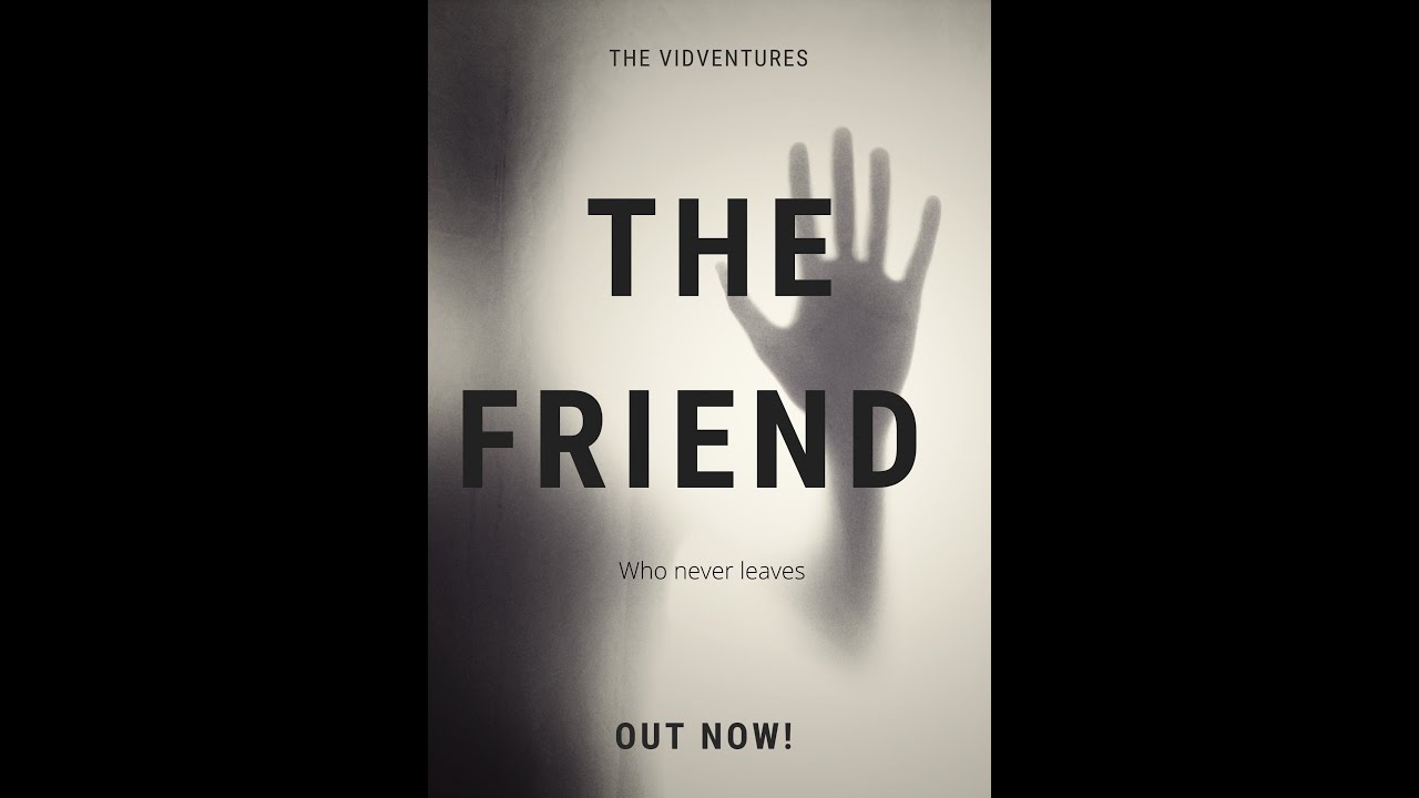 The Friend A short Horror Film YouTube
