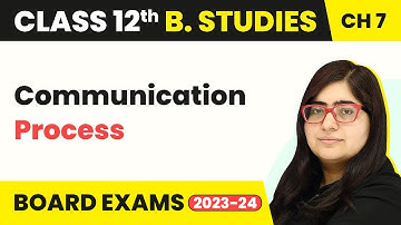 Communication Process - Directing | Class 12 Business Studies Chapter 7