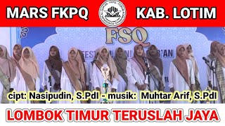 MARS FKPQ KAB.LOTIM [lagu & lirik] no copyright // Cipt. Nasipudin, S.PdI