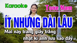 Karaoke Ít Nhưng Dài Lâu Tone Nam | Beat Chuẩn Rât Hay