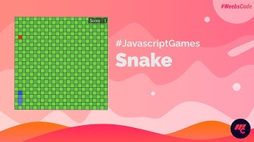Membuat Game Snake Dengan Javascript - #JavascriptGames