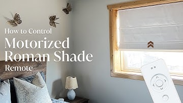 How to Control Motorized Roman Shades