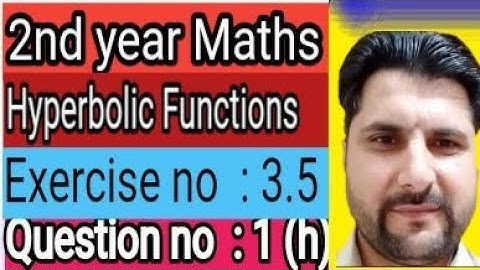 Class 12 Maths Chapter 3 Exercise 3.5 Question 1| Derivative of Hyperbolic Functions | Akhtar Alitv1