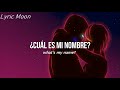 Rihanna - What's My Name? ft. Drake  (Lyrics) (Sub inglés y español)