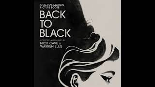 Back to Black 2024 Soundtrack | Song for Amy - Nick Cave & Warren Ellis | Original Picture Score |