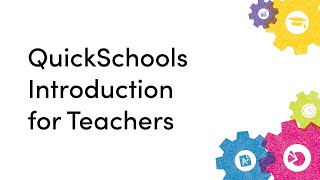 QuickSchools Introduction for Teachers