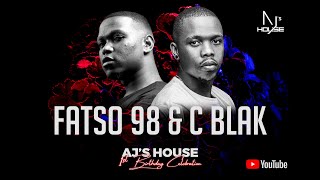 AJ's House #59: Fatso & C-Blak B2B (DJ Mix)