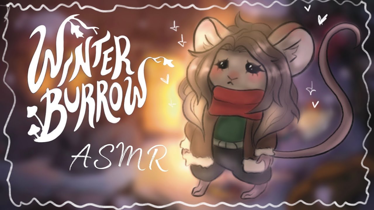 ₍ᐢ. .ᐢ₎ ASMR выживаем в зимнем лесу за мышонка и шепчу тебе на ушко ₊˚⊹♡ Winter Burrow