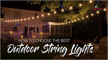 Choosing Outdoor String Lights