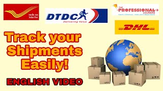 How To Track Your Orders On India Post, Dtdc, The Professional Courier And Dhltrack Couriers Easily