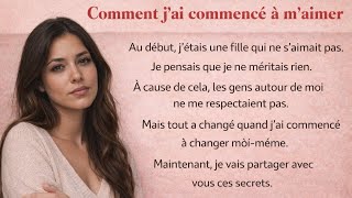 I Hated Myself… Then Everything Changed | Motivational Story Learn French | A2 Story Listening
