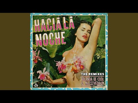 Hacia La Noche (Avon Stringer Remix)
