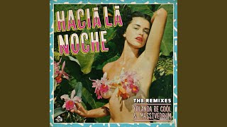 Hacia La Noche (Avon Stringer Remix)