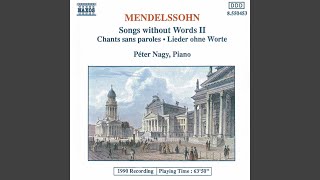 Lieder ohne Worte (Songs without Words) , Book 3, Op. 38: No. 18 in A-Flat Major, Op. 38, No....