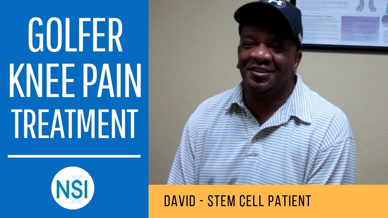 Golf Knee Pain Treatment (David) NSI Stem Cell Patient YouTube