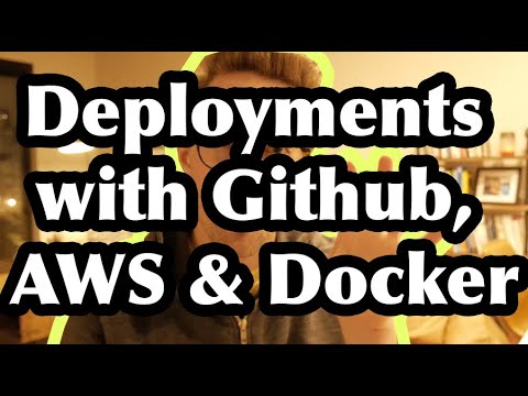 Deployments with Docker and Elastic Beanstalk
