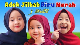 Adek Jilbab Biru Merah - 3 Nahla