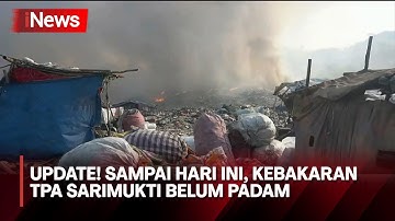 Sudah 6 Hari, Kebakaran di TPA Sarimukti Bandung Barat, Belum Padam