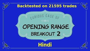 ORB -2| Opening Range Volume Breakout trading Strategy | Backtest