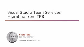 Course Preview: Visual Studio Team Services: Migrating from TFS
