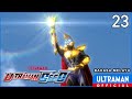 ULTRAMAN GEED Episode 23 "The Sturm's Light" | Bahasa Melayu