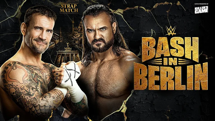 CM Punk vs. Drew McIntyre - Strap Match: Bash in Berlin Hype Package