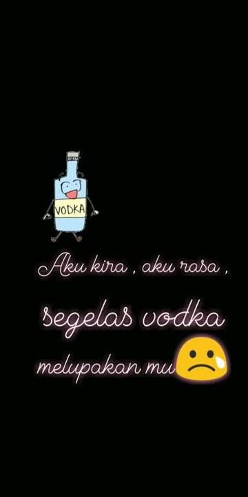 Status wa Young Mozart - Segelas Vodka
