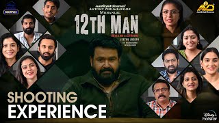 12th MAN - How Fun Was Shoot Days | Mohanlal | Jeethu Joseph | Aashirvad Cinemas