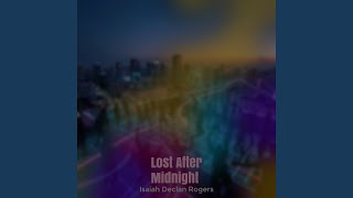 Lost After Midnight