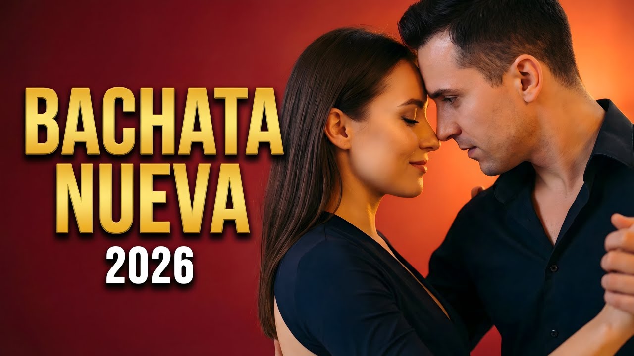 Bachata Mix 2026 Noche Serena | Bachata Para Dos