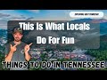 Whats there to do in tennessee living in east tennessee easttennessee movingtotennessee