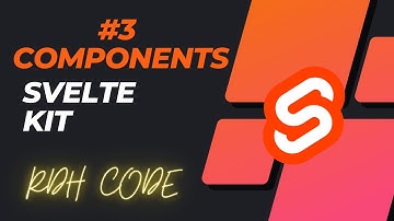 Components In Sveltekit | #3 | Svelte Kit tutorials