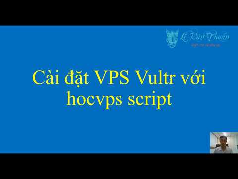 #2 Cài đặt VPS Vultr với hocvps script | Thiết kế Website dành cho người mới bắt đầu
