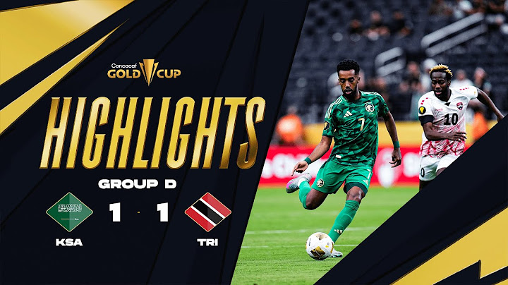 Saudi Arabia 1-1 Trinidad and Tobago | Gold Cup 2025 | Group Stage
