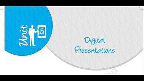 Class IX || Subject Specific Skills || Part B || Unit 5 || Session 1 -- Digital Presentation