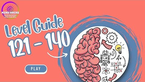 Brain Test Level 121 - 140 Walkthrough | Mind Hacks