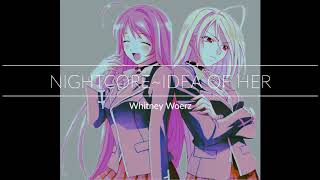 Nightcoreidea Of Her