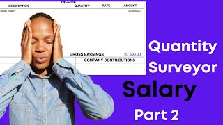 Part 2:  Quantity Surveyor Salary in South Africa I Monthly Average salaries  I Boni Xaba