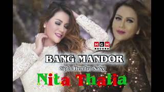 Download Lagu BANG MANDOR ! NITA THALIA [[ MUSIC VIDEO ]] MP3