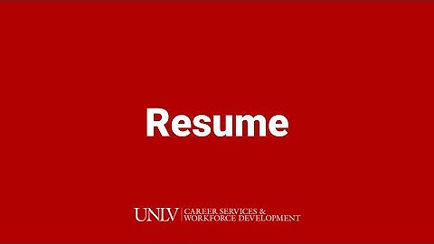 Resume Basics | UNLV Career Services and Workforce Development