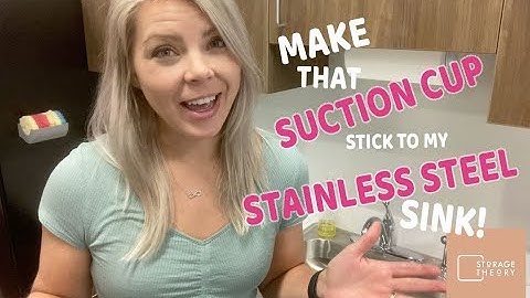 Get that Suction Cup to stick to your Stainless Steel sink! Life Hack!