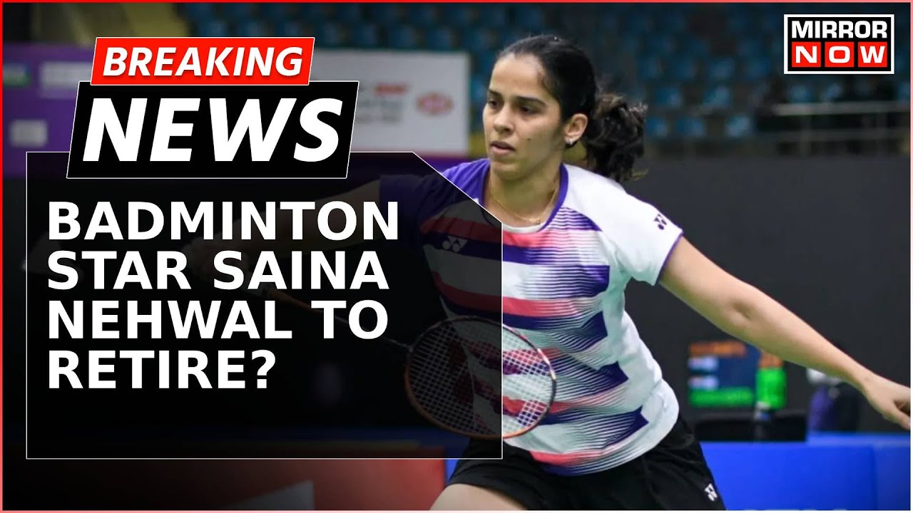 Breaking News Badminton Star Saina Nehwal To Retire Citing Health Reasons? Sports News