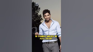 10 famous movies of Allu Arjun #alluarjun #alluarjunstatus #alluarjunfans #telugu #viral #viralvideo