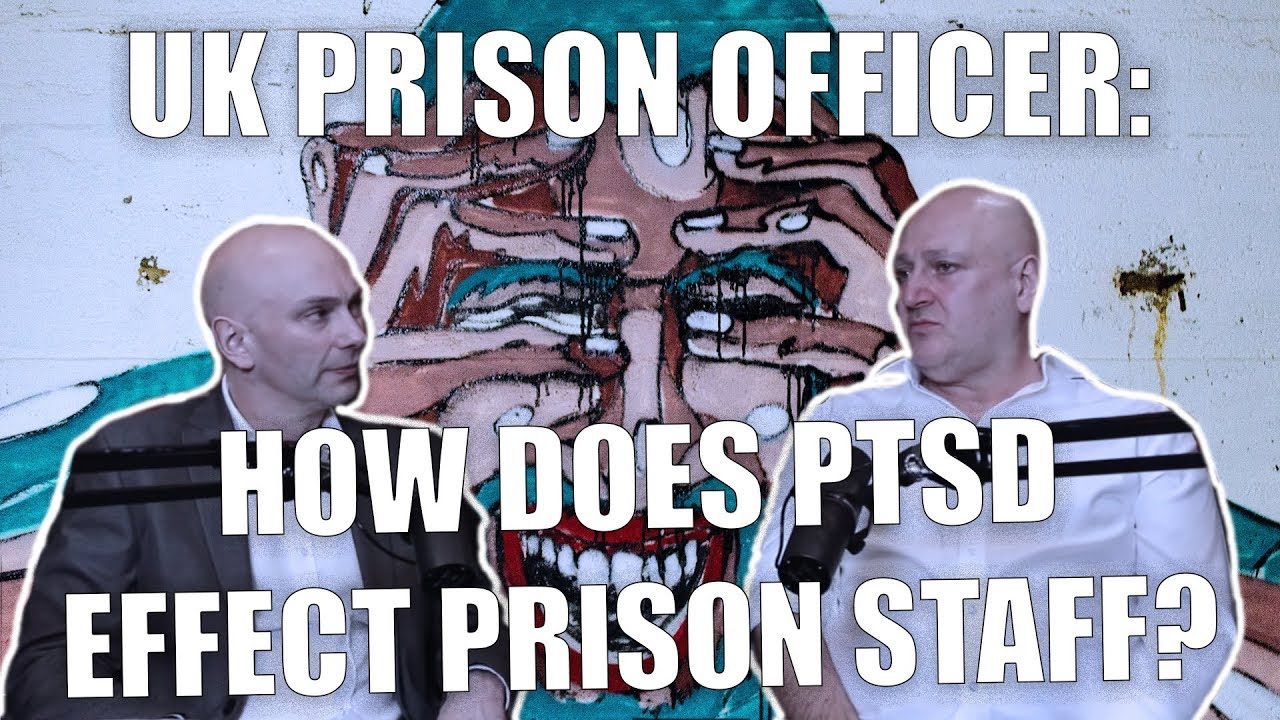 Q245 Do Prison Guards Get PTSD? YouTube