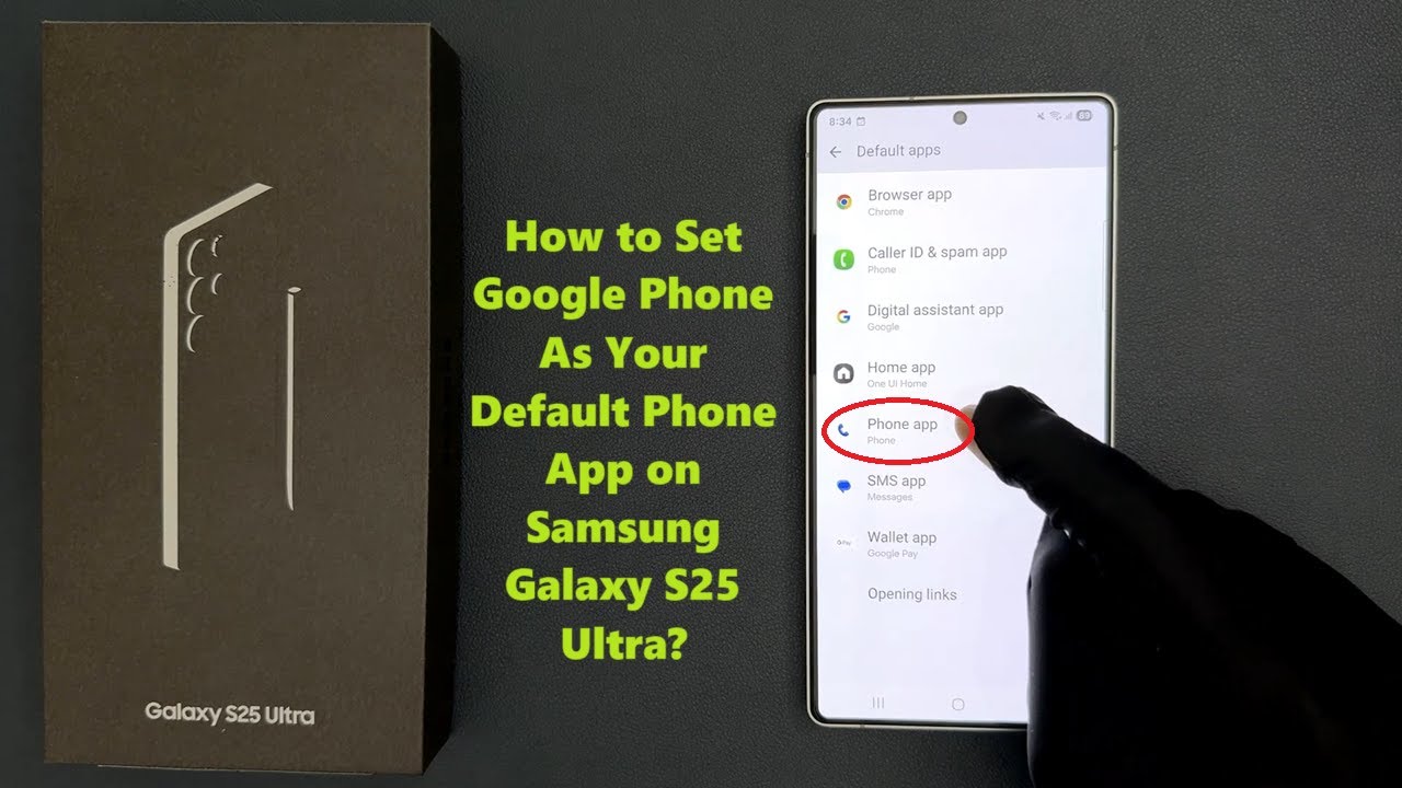 How to Set Google Phone As Your Default Phone App on Samsung Galaxy S25 ...
