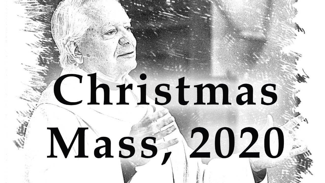 Christmas Mass, 2020 at Holy Trinity Middletown YouTube